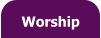 Worship